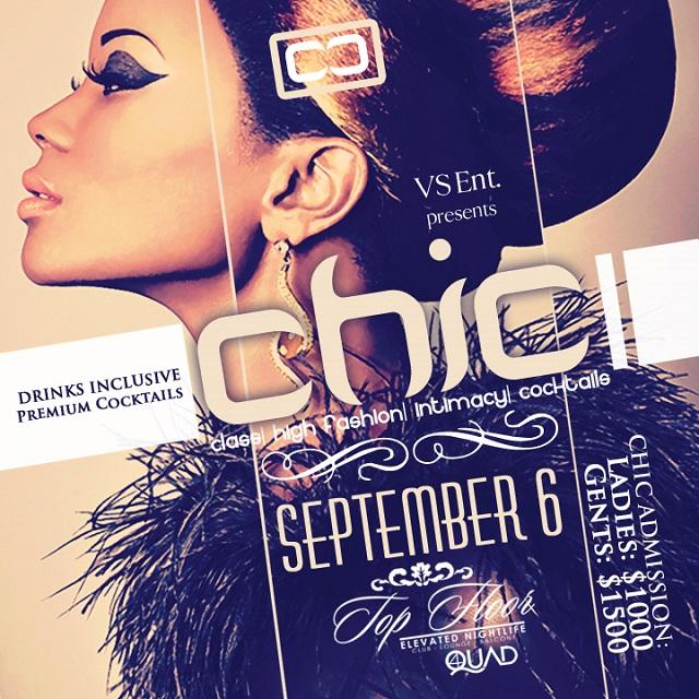 CHIC: Class | High Fashion | Intimacy | Cocktails