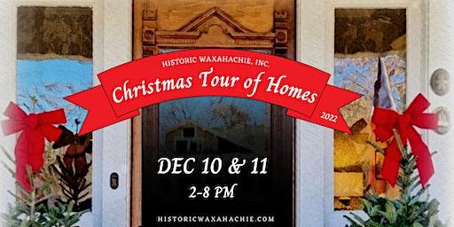 2022 Historic Waxahachie Christmas Tour of Homes