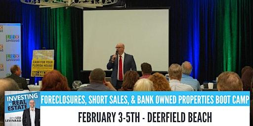 Foreclosures, Short Sales & Bank Owned Properties Boot Camp