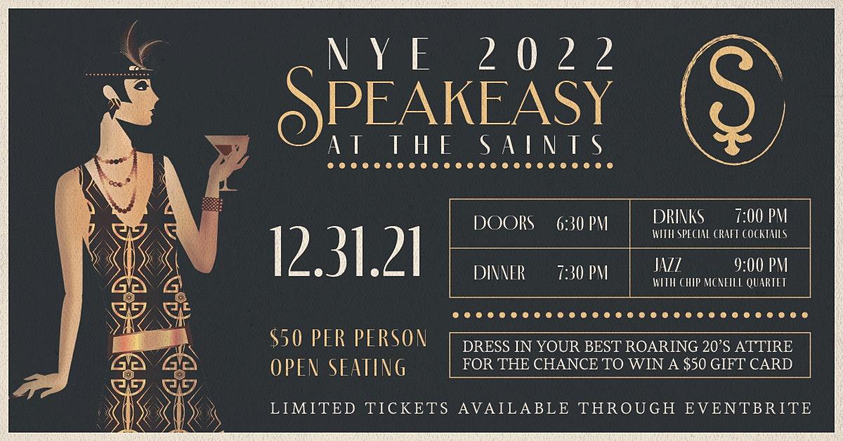 New Year's Eve Speakeasy at the Saints