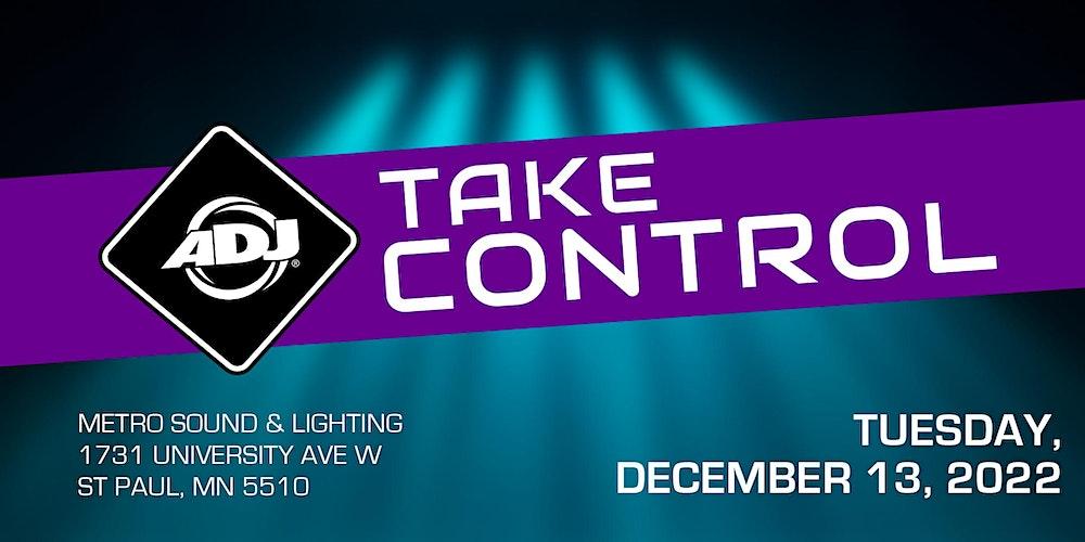 ADJ ‘Take Control’ Lighting Controller Product Showcase @ Metro Sound+Light