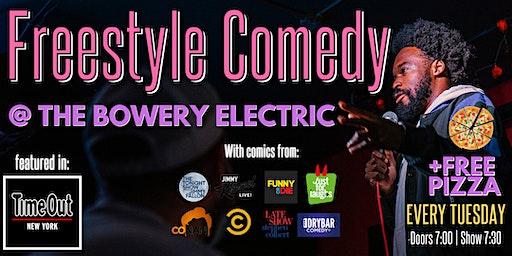 Tuesdays! Freestyle Comedy w/ FREE PIZZA & $8 Frozen Margs (7PM & 9PM)