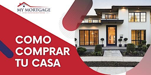 Como Comprar Tu Casa