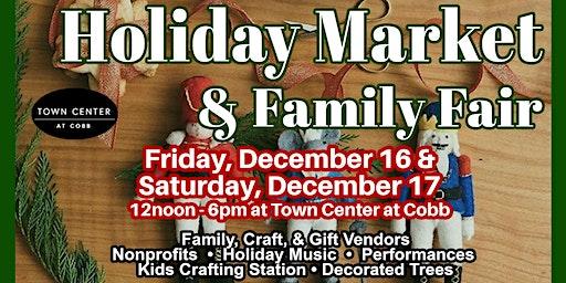 Holiday Market & Family Fair at Town Center at Cobb