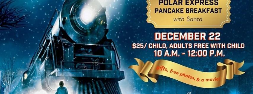 Polar Express Pancake Breakfast with Santa