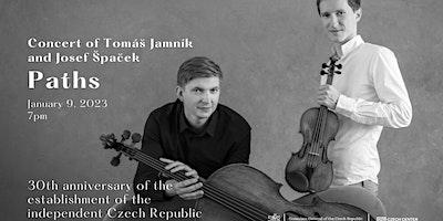 Paths: Concert of Tomáš Jamník and Josef Špaček