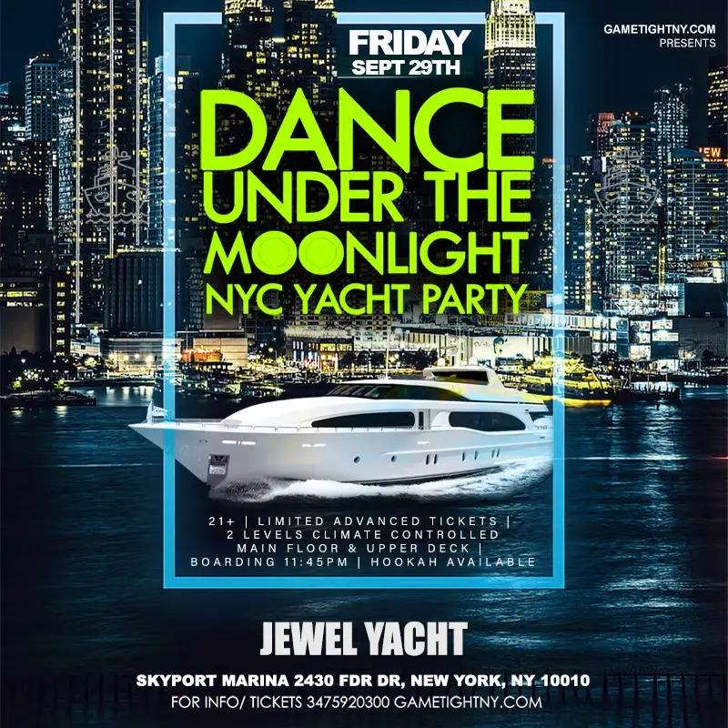 Dance under the Moonlight Jewel Yacht NYC Party Friday Midnight Cruise 2023