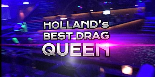 Finale Miss Travestie Holland - Holland's Best Drag QUEEN 2022