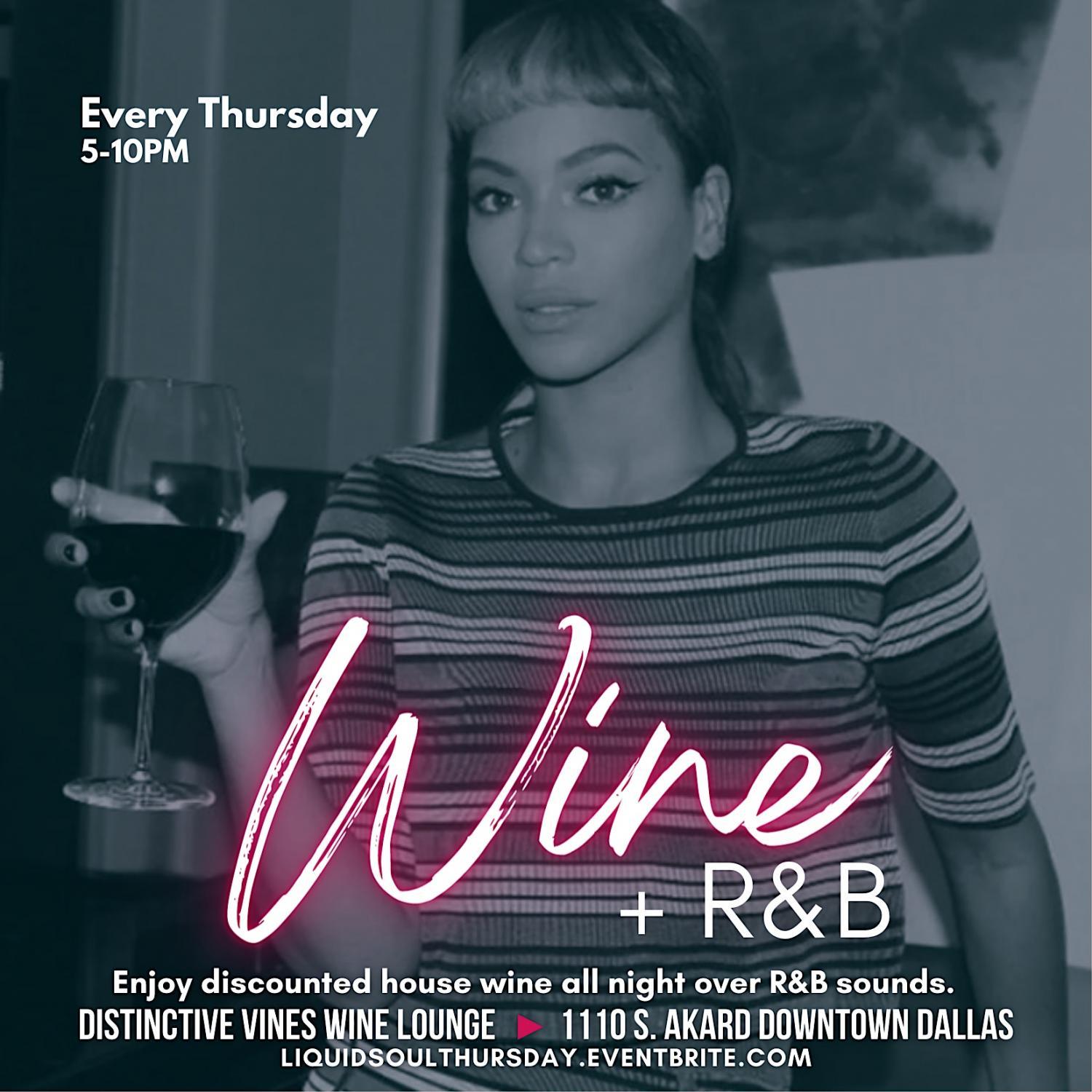 Wine + R&B (Liquid Soul) @ Distinctive Vines Wine Lounge
Thu Dec 29, 5:00 PM - Thu Dec 29, 10:00 PM
in 69 days