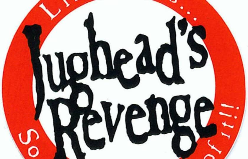 Jugheads Revenge (21+ Event)