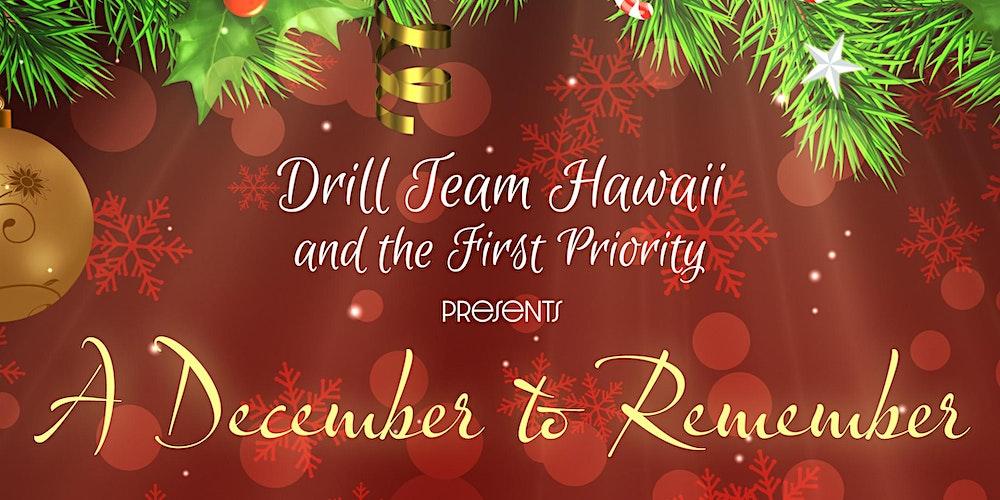 Drill Team Hawaii presents "A December to Remember"