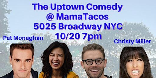 Uptown Comedy - Inwood