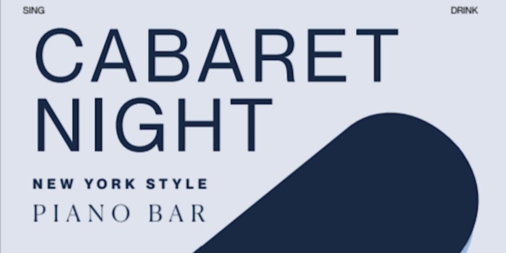 Cabaret Night at Hotel Greystone