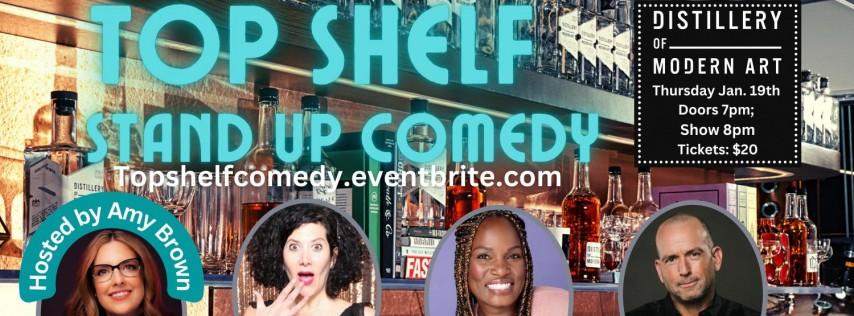 Distillery of Modern Art Continues Top Shelf Comedy Series