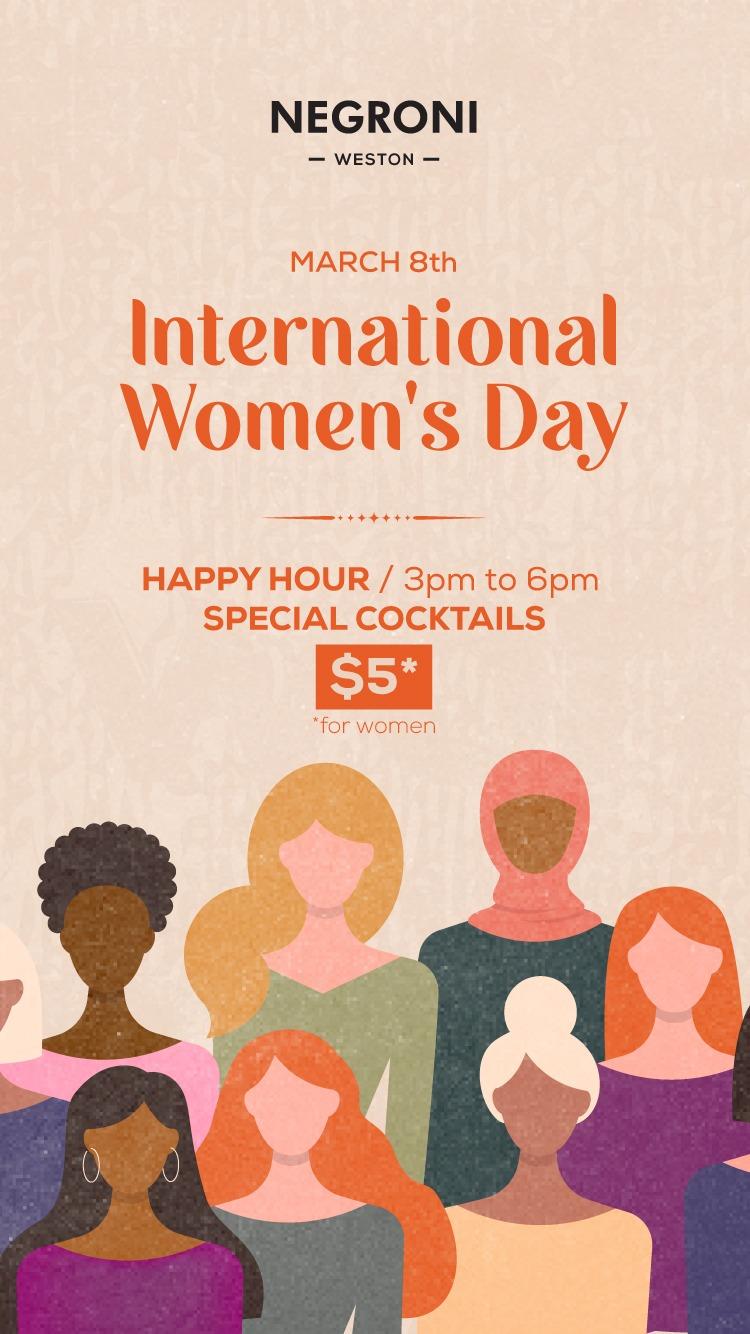 $5 Happy Hour Cocktails for Women ONLY at Negroni Weston: International Women’s Day