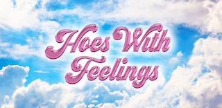 Cheap Therapy by Hoes With Feelings at Arlo SoHo