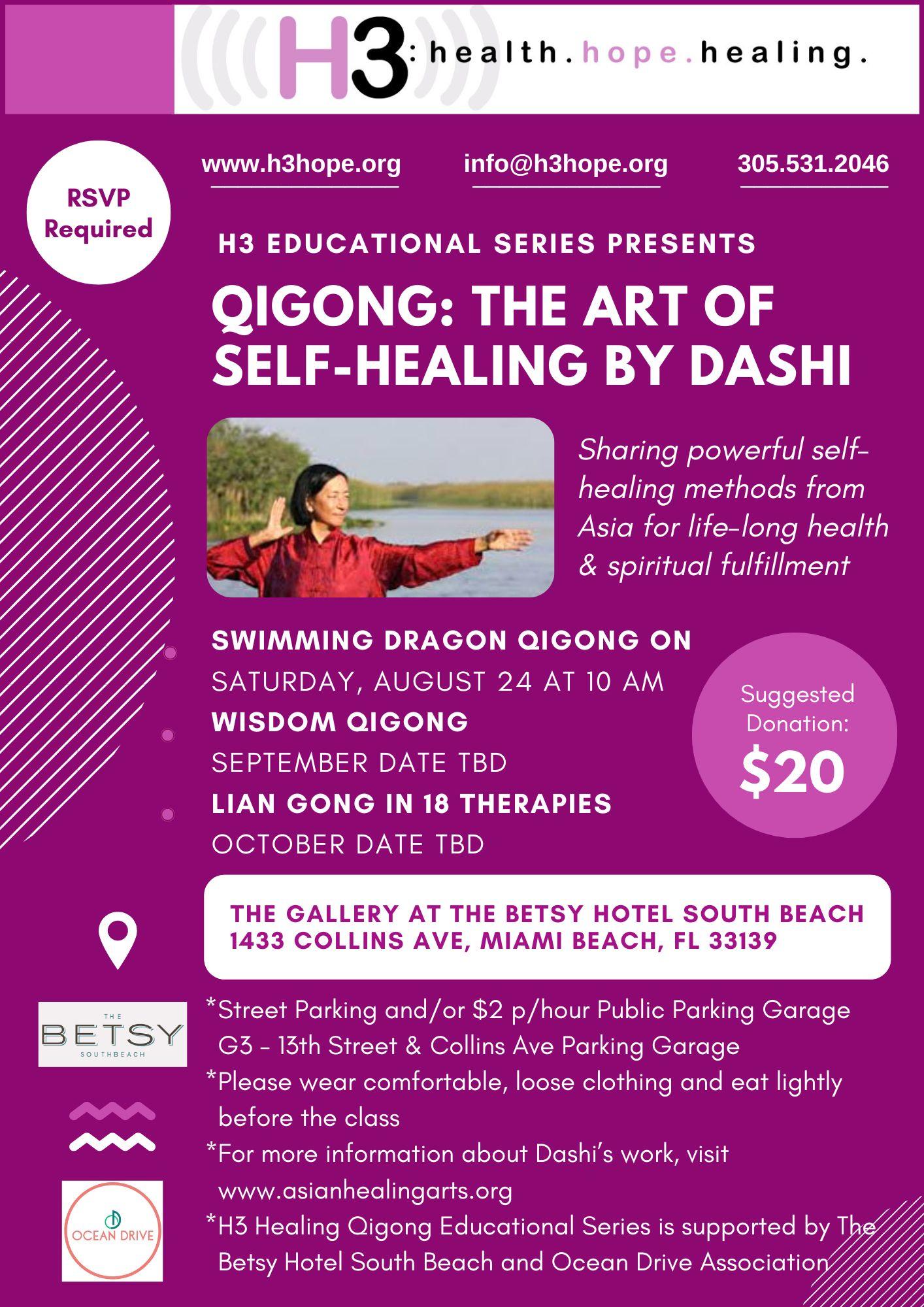 H3: Health, Hope, Healing Presents Qigong Session at The Betsy South Beach