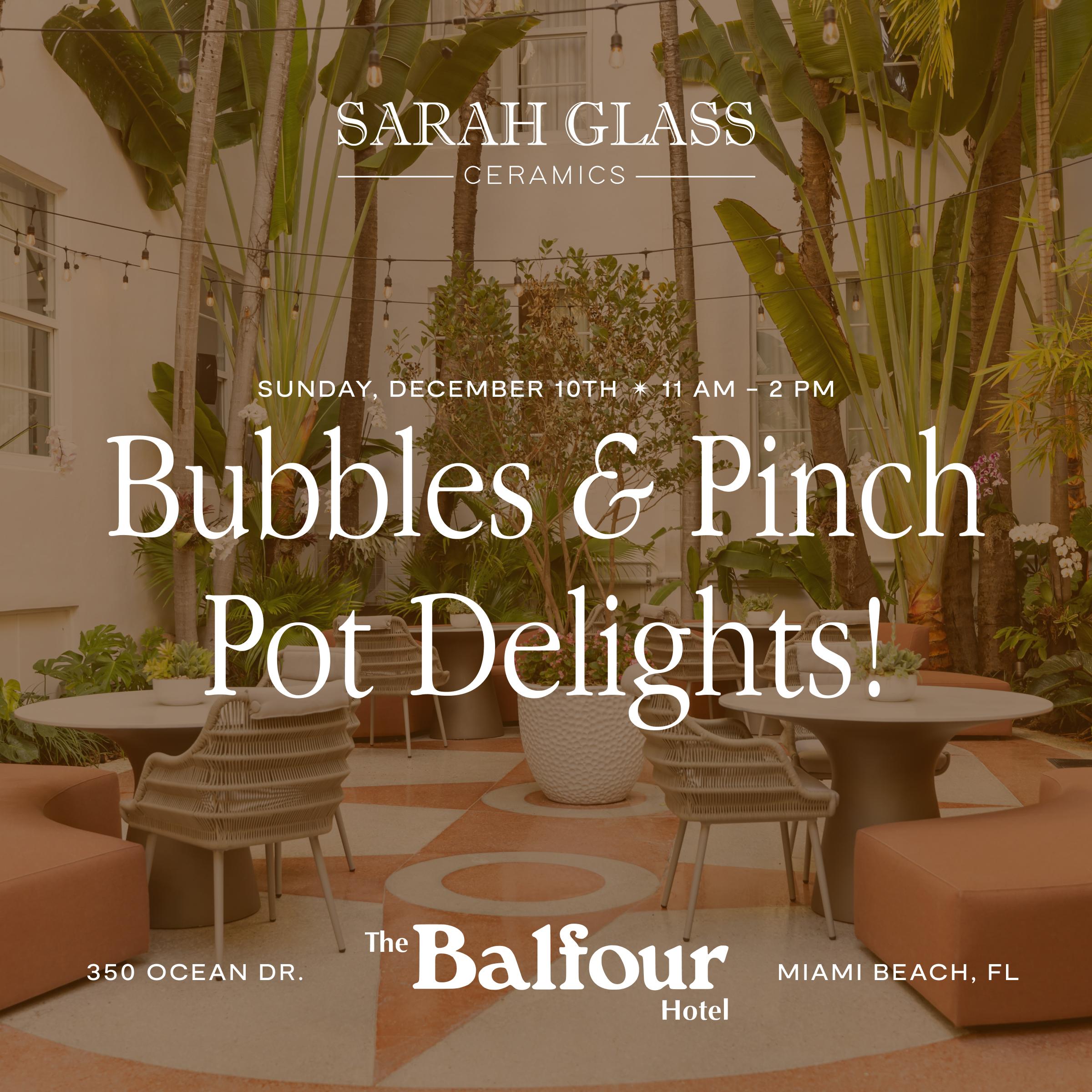 Bubbles & Pinch Pot Delights at The Balfour Hotel with Sarah Glass Ceramics
